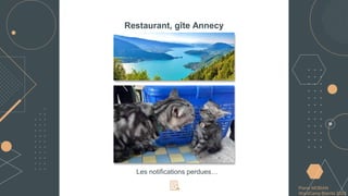 Pierre MOBIAN
WordCamp Biarritz 2023
Pierre MOBIAN
WordCamp Biarritz 2023
Restaurant, gîte Annecy
Les notifications perdues…
 