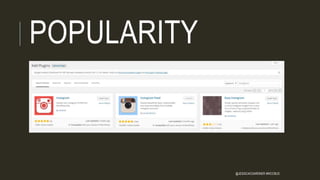 POPULARITY
@JESSICACGARDNER #WCCBUS
 