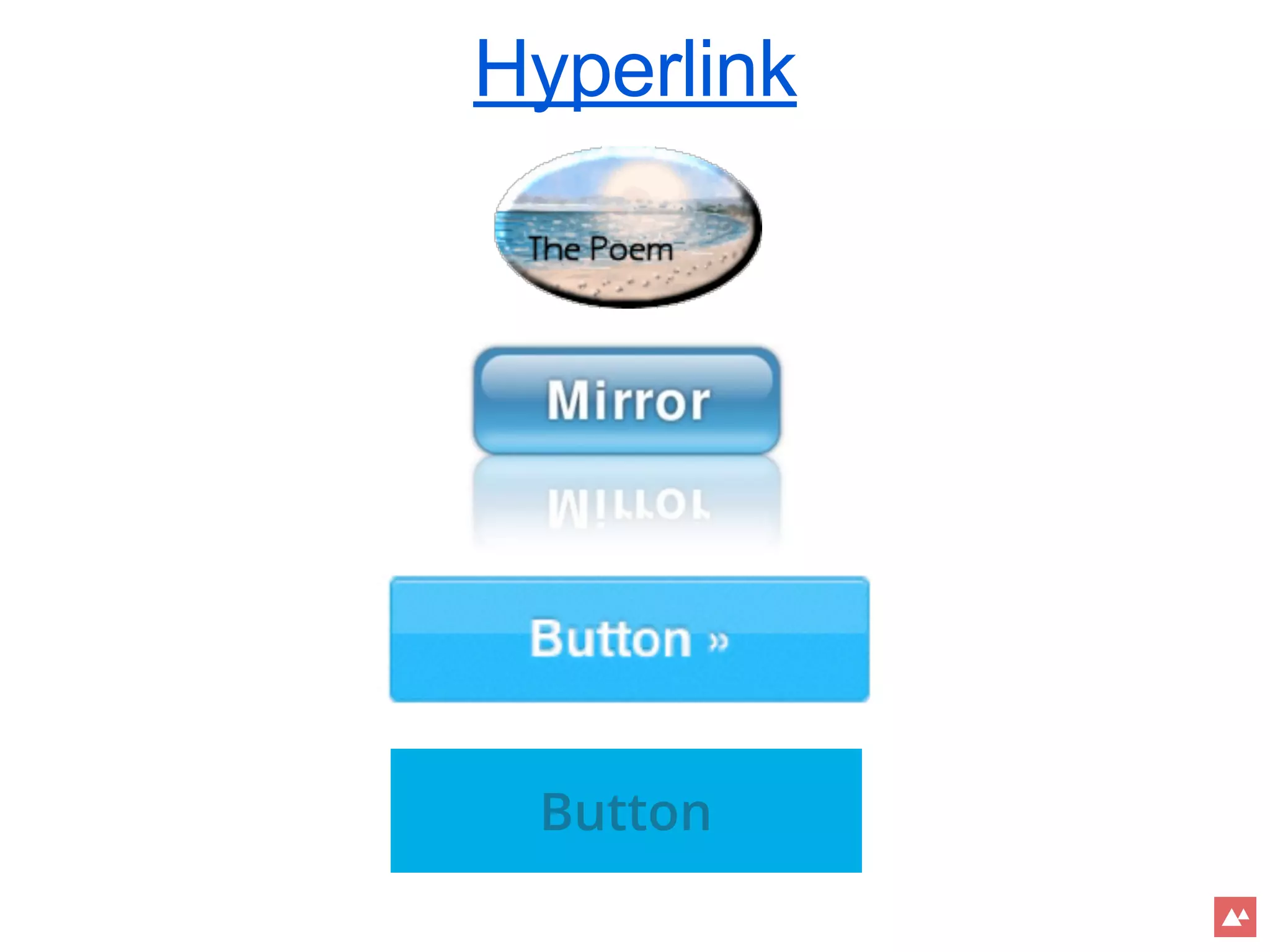 Hyperlink
Button
 