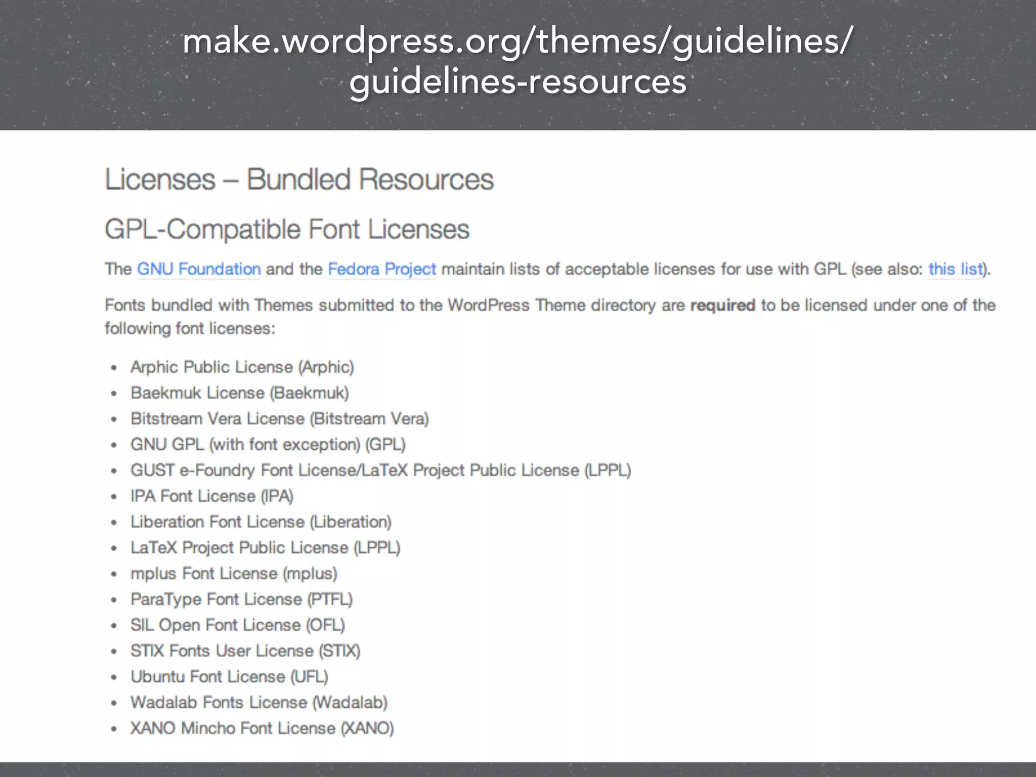 make.wordpress.org/themes/guidelines/
guidelines-resources
 