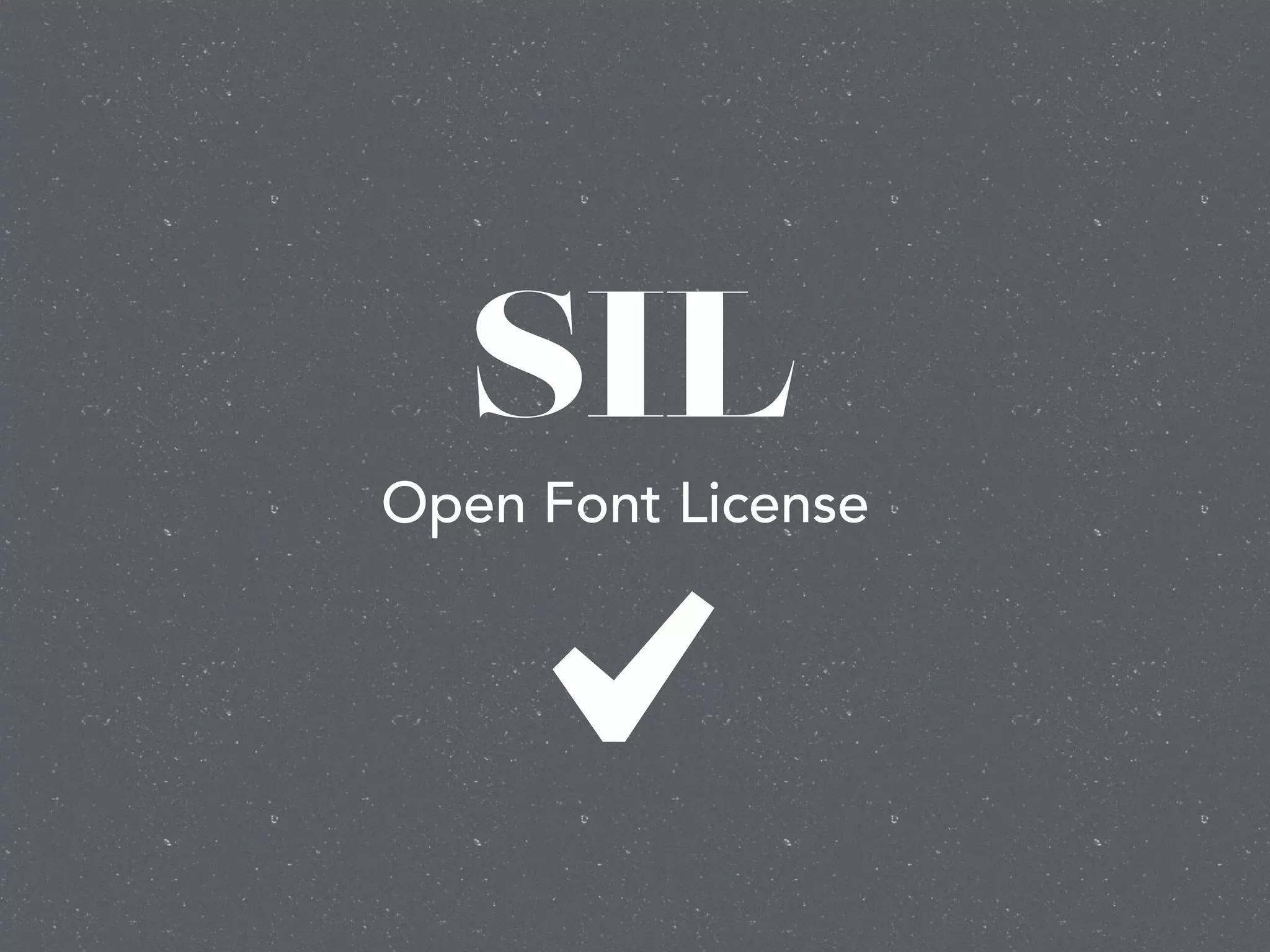 SIL

Open Font License
 