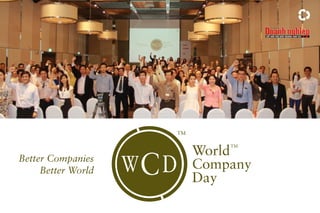 TM

World
Company
Day
TM

Better Companies
Better World

 
