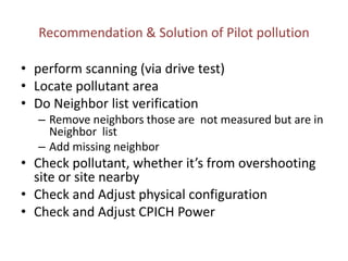 WCDMA optimization & Drive test analysis | PPTX