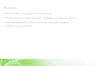 Standardization
• WCDMA was studied in various research programs in the industry and universities
• WCDMA was chosen besides ETSI also in other forums like ARIB (Japan) as 3G technology in late 1997/early 1998.
• During 1998 parallel work proceeded in ETSI and ARIB (mainly), with commonalities but also differences
– Work was also on-going in USA and Korea
 