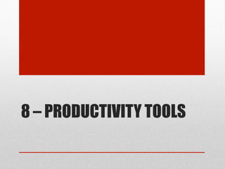 6

Evernote

Productivity tool

6

69

OneNote

Note taking software

2

Personal organisers

 
