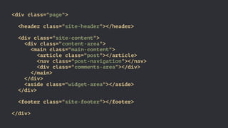 <header class="masthead">
</header>
<h1 class="page-title">
</h1>
<main class="main-content">
</main>
<aside class="sideba...