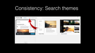 Consistency: Search themes
 