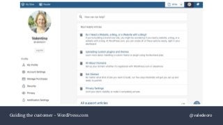 Guiding the customer - WordPress.com @valedeoro
 