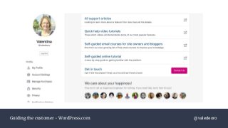 Guiding the customer - WordPress.com @valedeoro
 