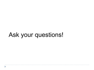 Ask your questions!