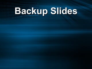 Backup Slides 