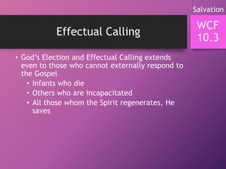 WCF Chapter 10: Effectual Calling | PPTX