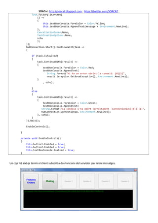 SOACat: http://soacat.blogspot.com ; https://twitter.com/SOACAT ;
                   Task.Factory.StartNew(
              ...