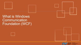 Windows Communication Foundation | PPT