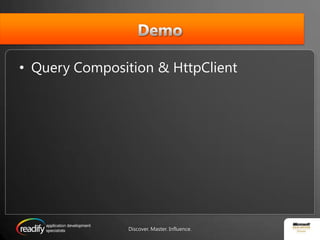 Operation Handler FactoryRequest PipelineResponse PipelineOperation HandlerOperation HandlerOperation HandlerOperation HandlerOperation HandlerOperation HandlerDispatchDiscover. Master. Influence.28