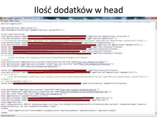 Ilośd dodatków w head
 