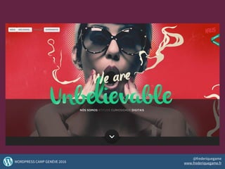 14WORDPRESS CAMP GENÈVE 2016
@frederiquegame
www.frederiquegame.fr
 
