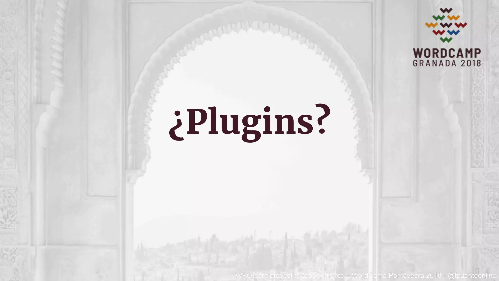 ¿Plugins?
 