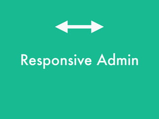Responsive Admin
 
