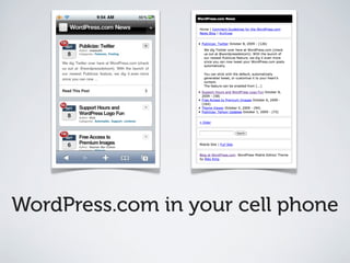 WordPress.com in your cell phone
 