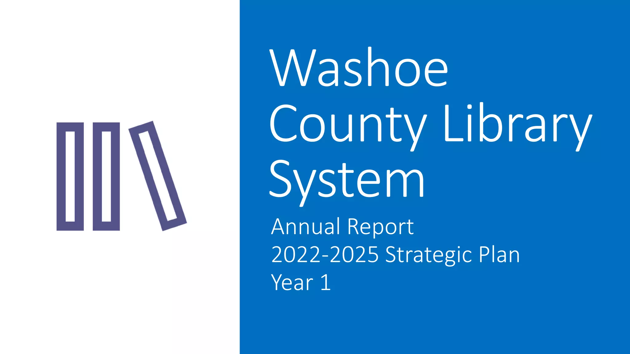 Washoe County Library System Annual Report 2022 PPTX