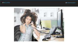 #WCLVPA @eileenviolini
 