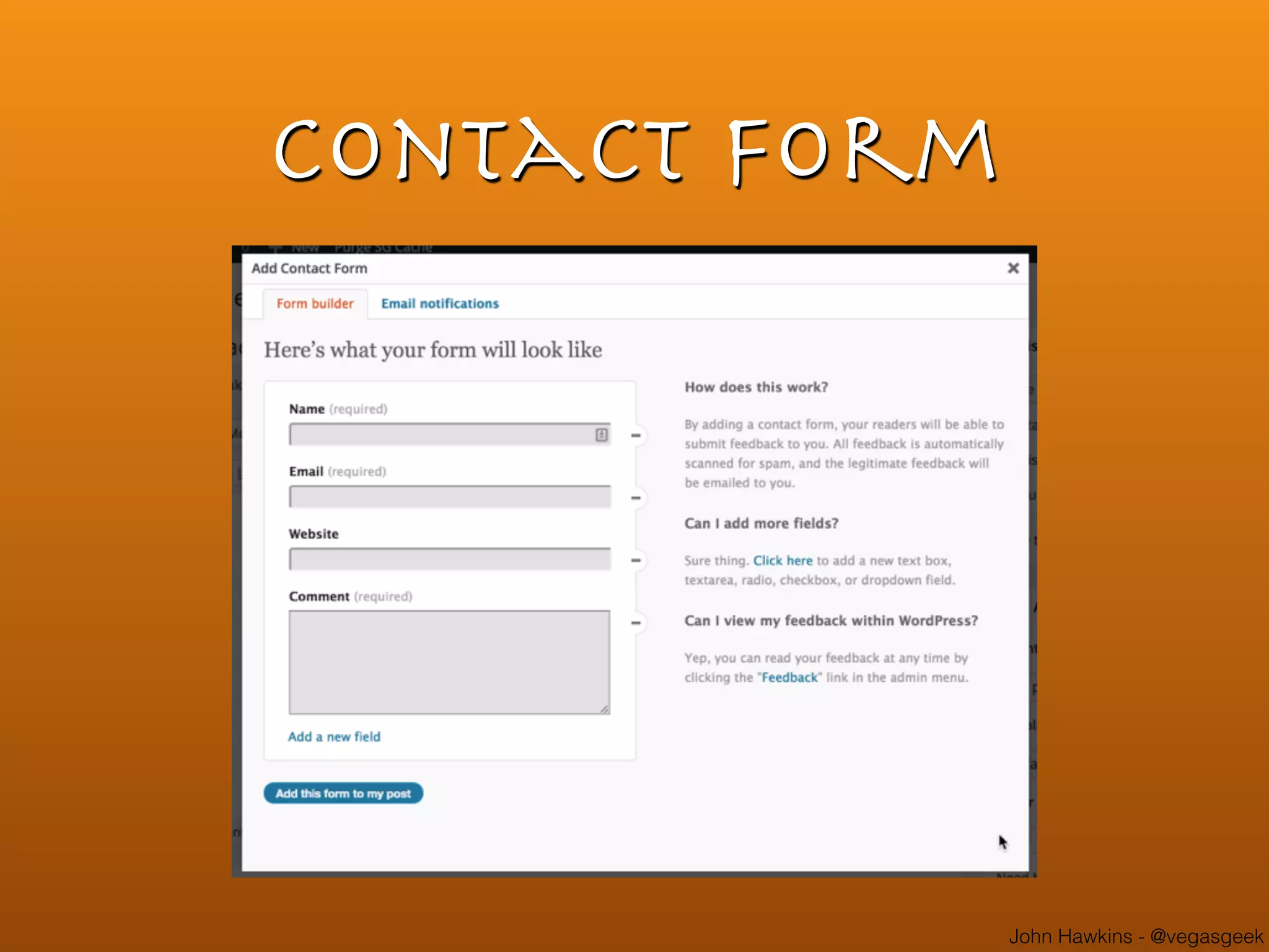 John Hawkins - @vegasgeek
Contact Form
 