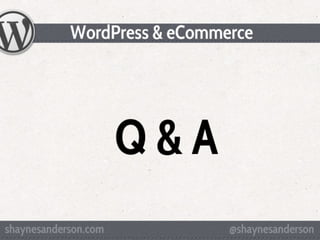 WordPress & eCommerce - WCLV 2011