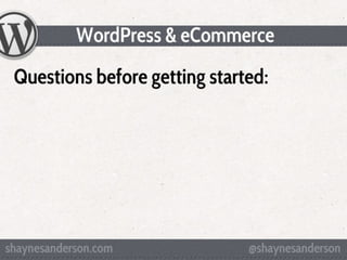WordPress & eCommerce - WCLV 2011