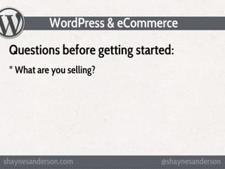 WordPress & eCommerce - WCLV 2011