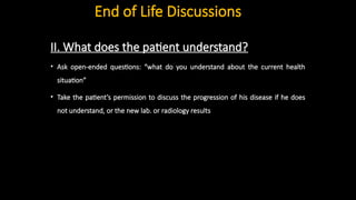 End of life care in palliative and supportive care patients | PPTX
