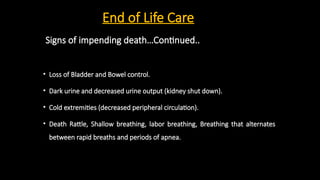 End of life care in palliative and supportive care patients | PPTX