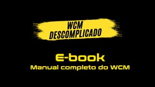 Pilar Manutenção Autônoma WCM Descomplicado 