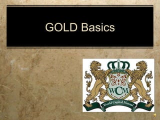 GOLD Basics 