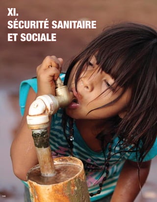 144 
XI. 
Sécurité sanitaire 
et sociale 
 