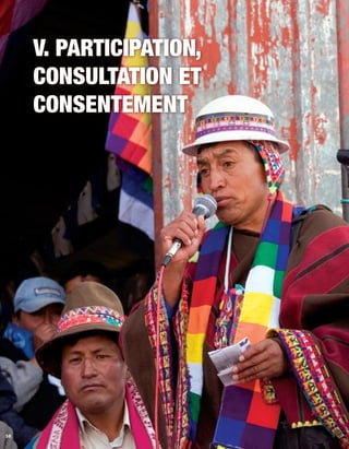 58 
V. Participation, 
consultation et 
consentement 
 