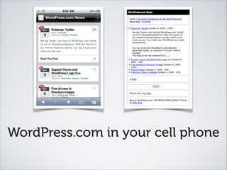WordPress.com in your cell phone
 