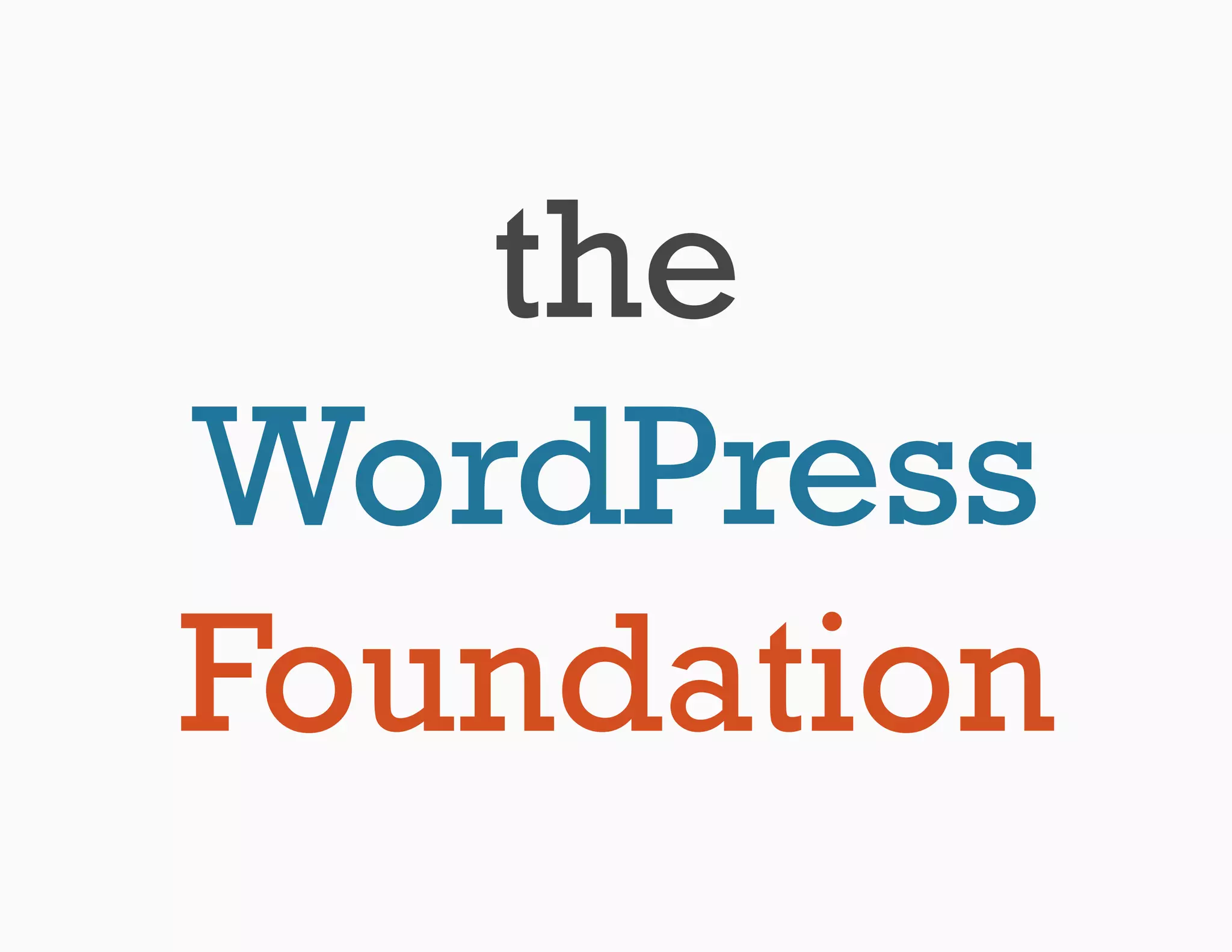 the
WordPress
Foundation
 