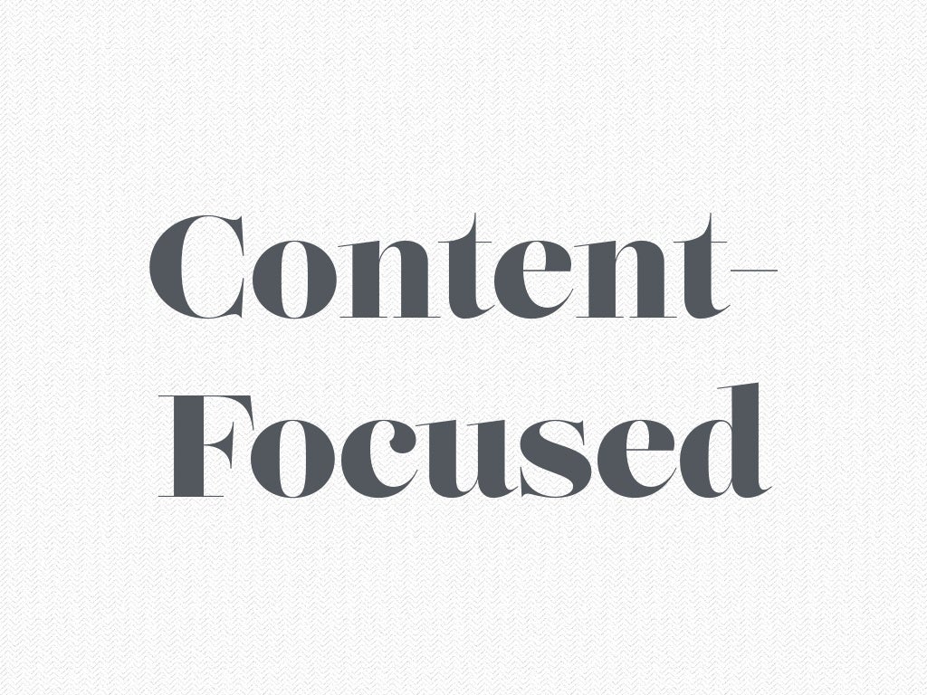 Content Focused