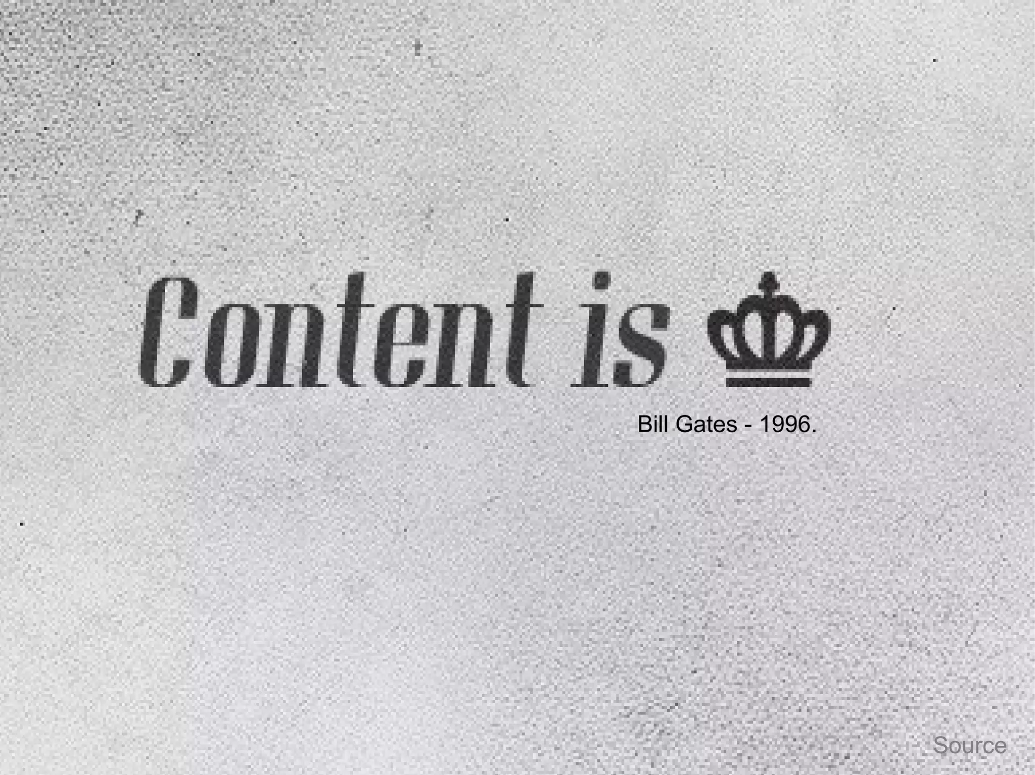 Bill Gates - 1996.

Source

 