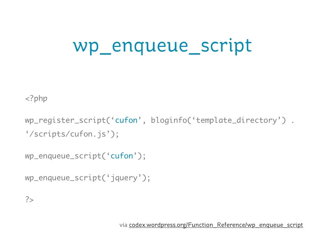 wordpress enqueue script on specific page wordpress enqueue script on specific page