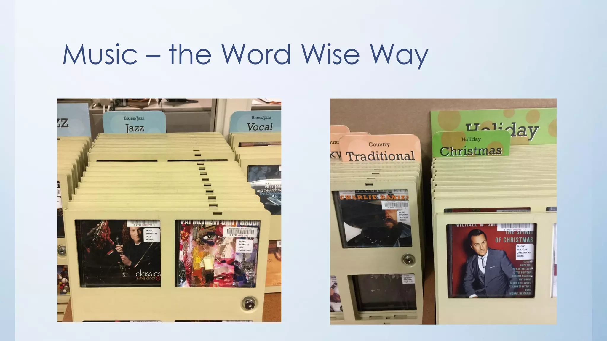 Music – the Word Wise Way
 