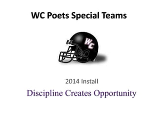 WC Poets Special Teams 
 