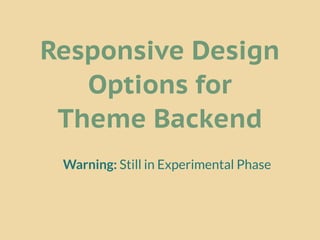 Make it Responsive! the logic, the code & tricks of trade