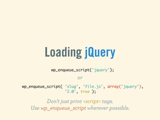 Loading jQuery
            wp_enqueue_script('jquery');

                        or
wp_enqueue_script( 'slug', 'file.js', ...