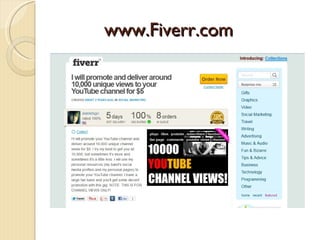 www.Fiverr.com
 