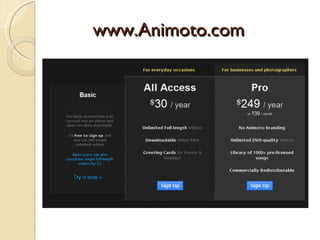 www.Animoto.com
 