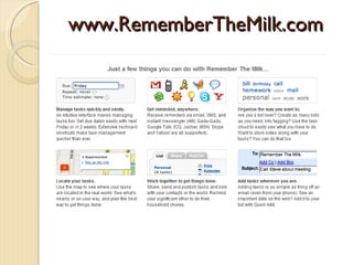 www.RememberTheMilk.com
 