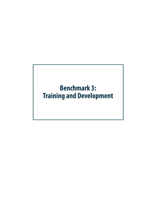 Benchmark 3:
Training and Development
 