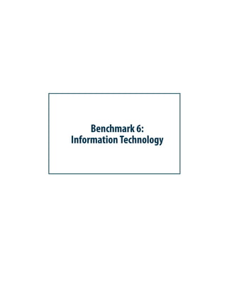 Benchmark 6:
Information Technology
 
